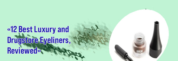 Best gel liner