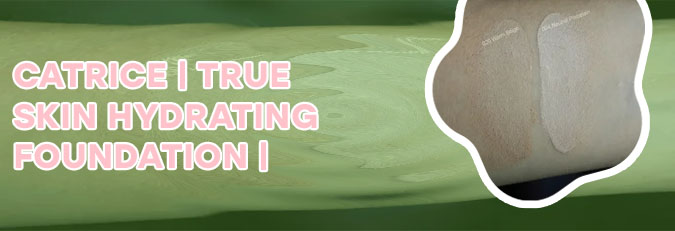 Catrice true skin foundation
