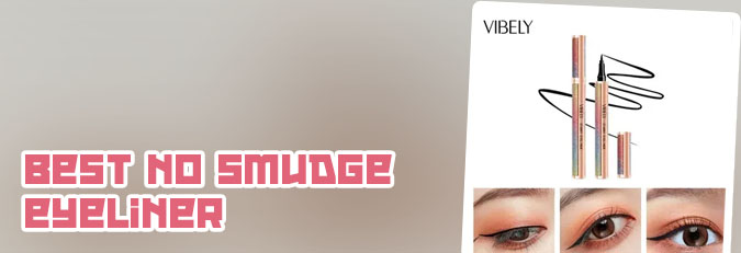 Non smudge eyeliner